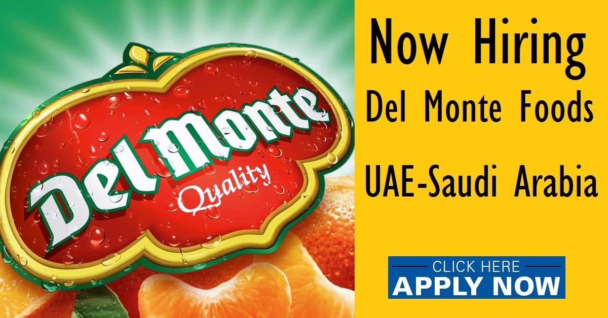 Del Monte Foods Jobs UAEKSAUSAUK