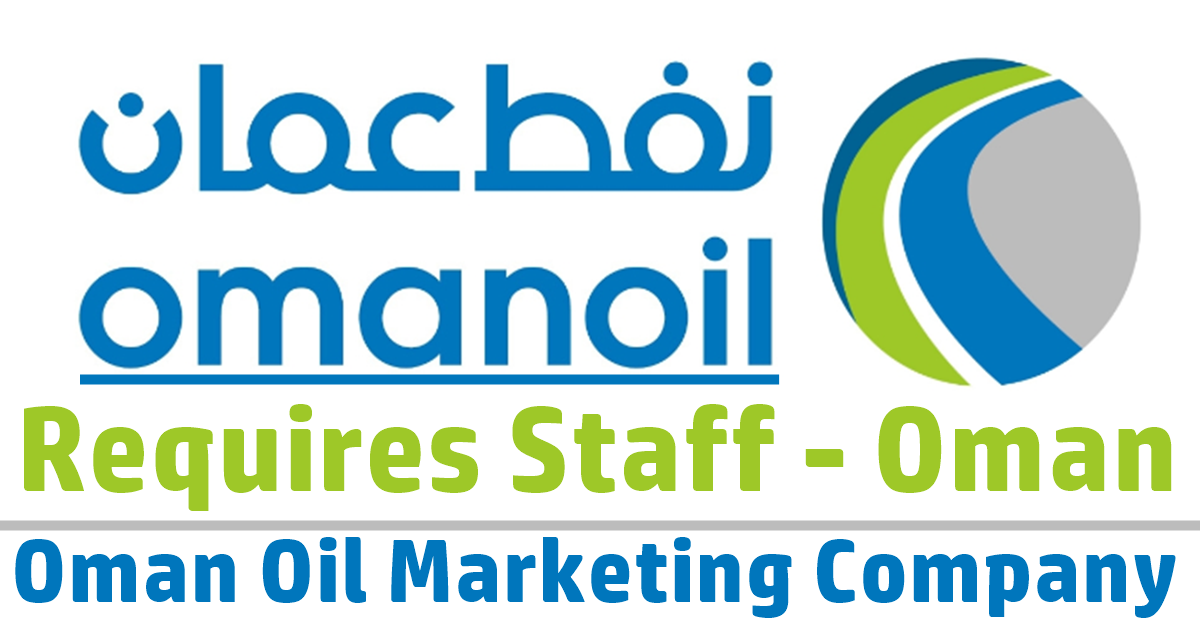 Oman Oil Marketing Company (Omanoil) Jobs & Careers