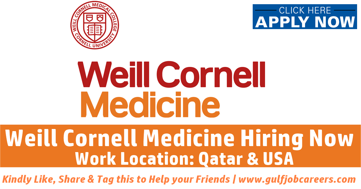 Weill Cornell Qatar Jobs 2022 WCMQ Careers Doha