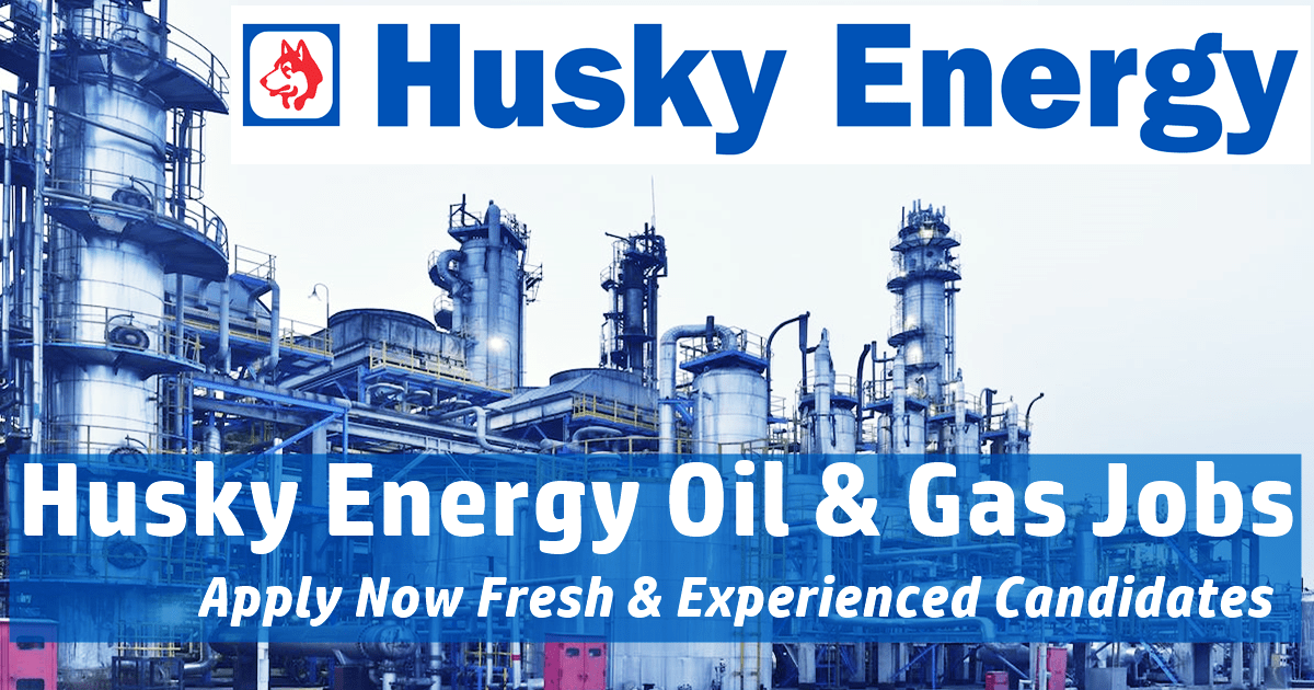Husky Energy Careers Canada and USA 2022
