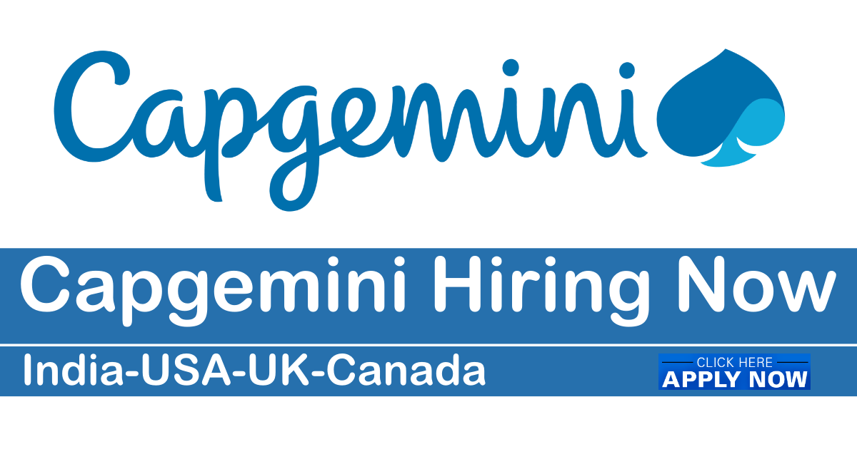 Latest IT Careers at Capgemini IndiaUSAUKCanadaSingaporeMalaysia