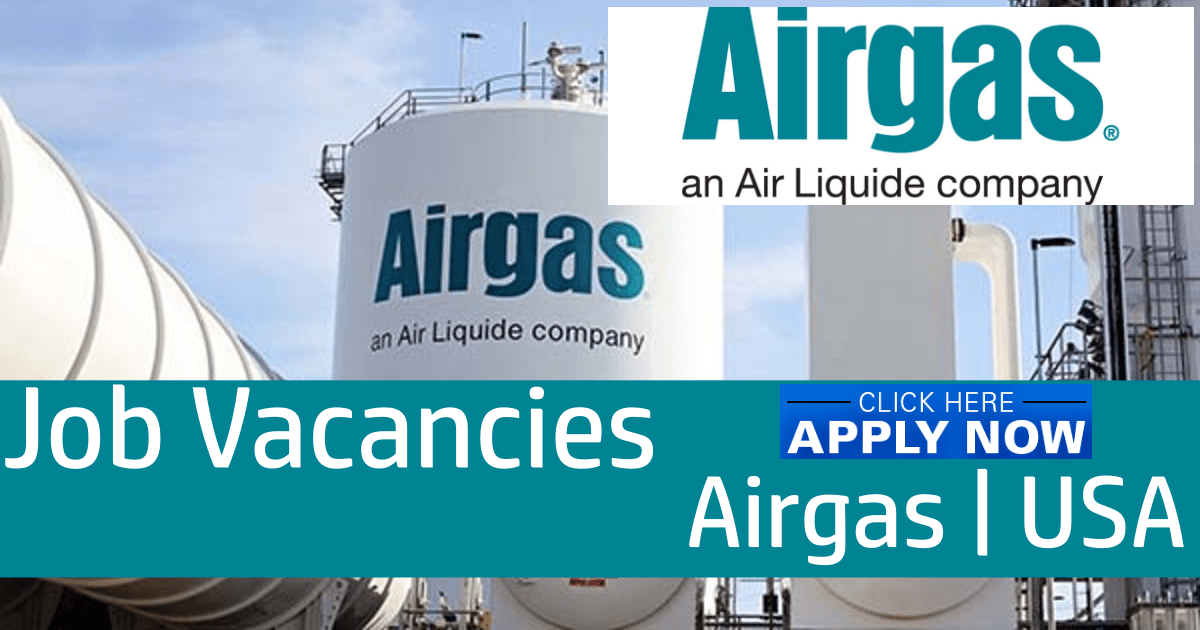 Airgas Careers and Jobs 2022 Houston