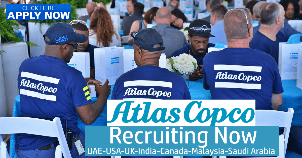 Atlas Copco Careers 2023 USAUKUAEIndiaMalaysiaKSAQatar