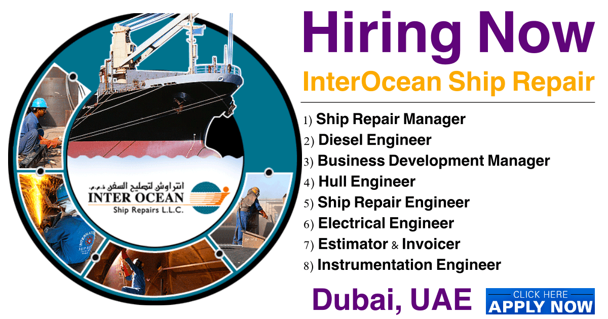 Inter Ocean Ship Repair LLC (IOSR) Job Vacancies Dubai UAE