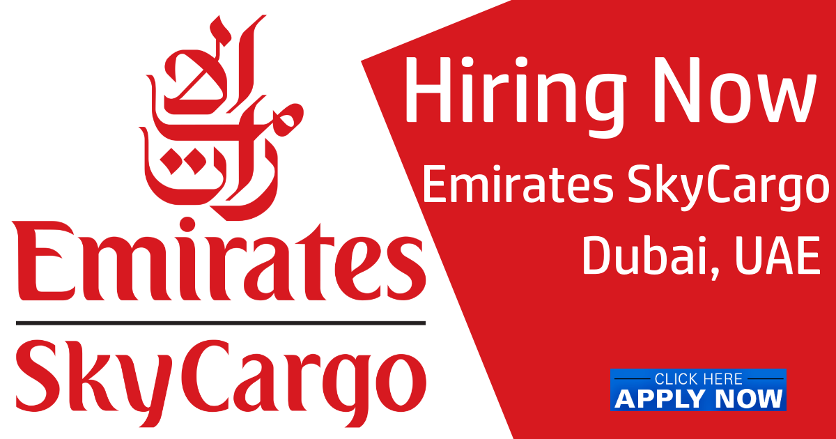 Emirates SkyCargo Jobs & Careers Dubai UAE 2022