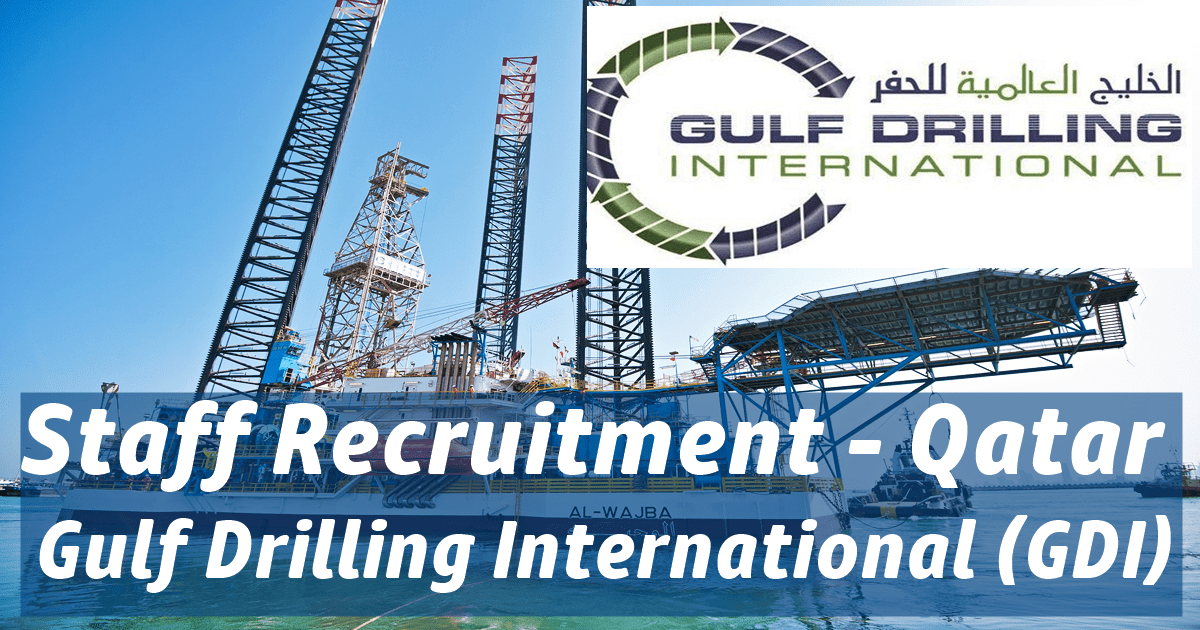 Gulf Drilling International Jobs | GDI Qatar Careers