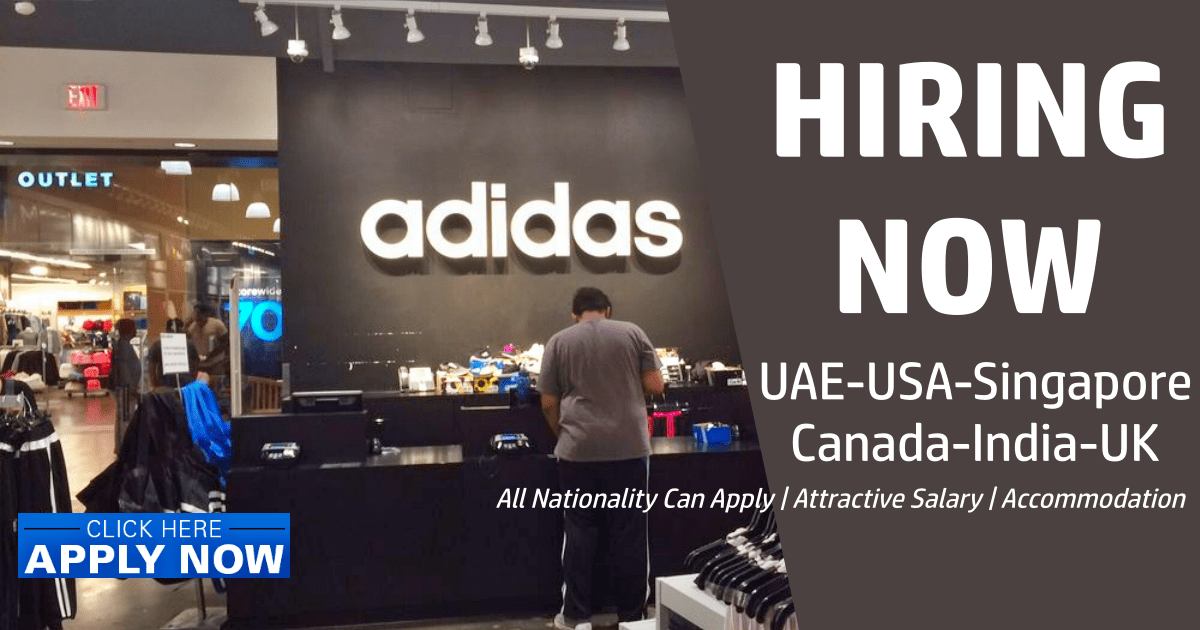 Harde ring Haringen Arthur Adidas Careers In Dubai UAE New Openings Jobs 2022 Digit Kerala | derple.com