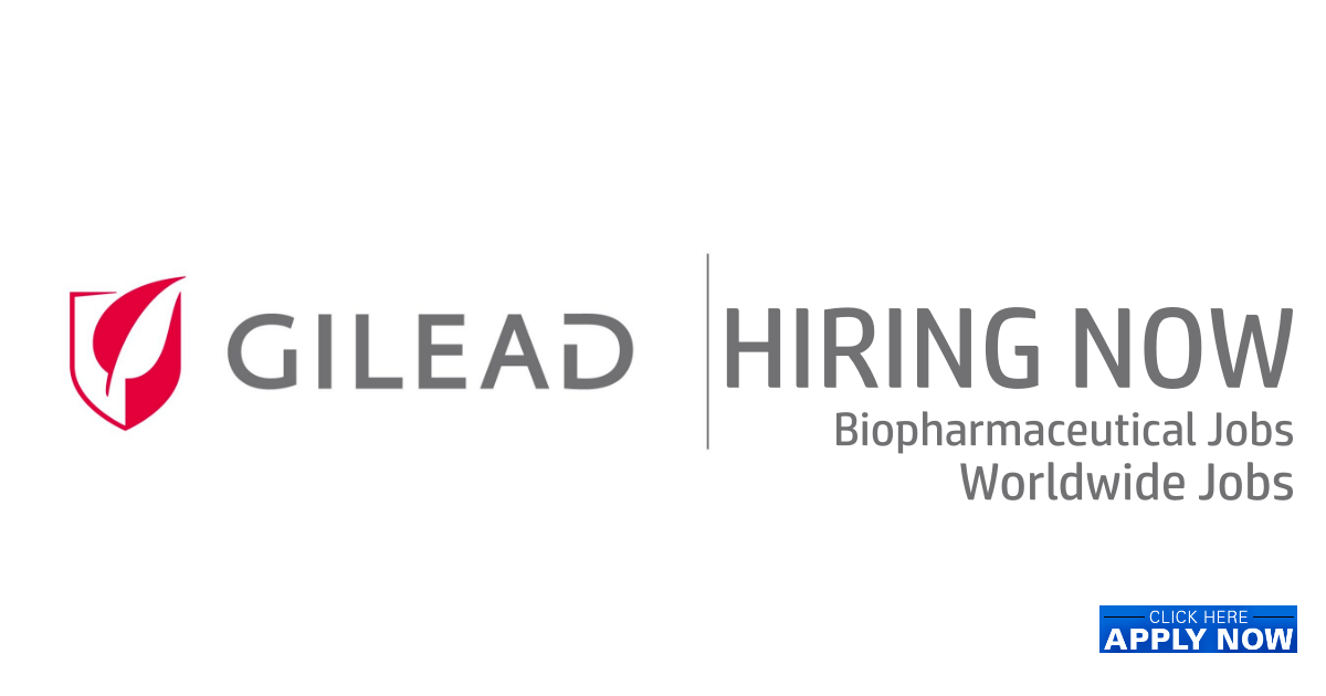 Gilead Sciences Careers Worldwide Jobs