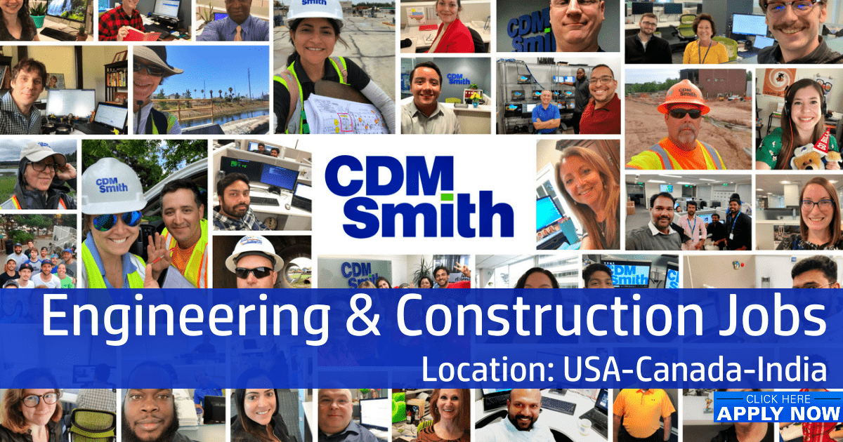 CDM Smith Careers Engineering & Construction Jobs USACanadaIndia