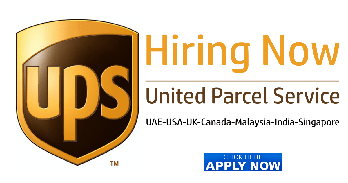 UPS Jobs 2022 United Parcel Service UAEUSAUKCanada