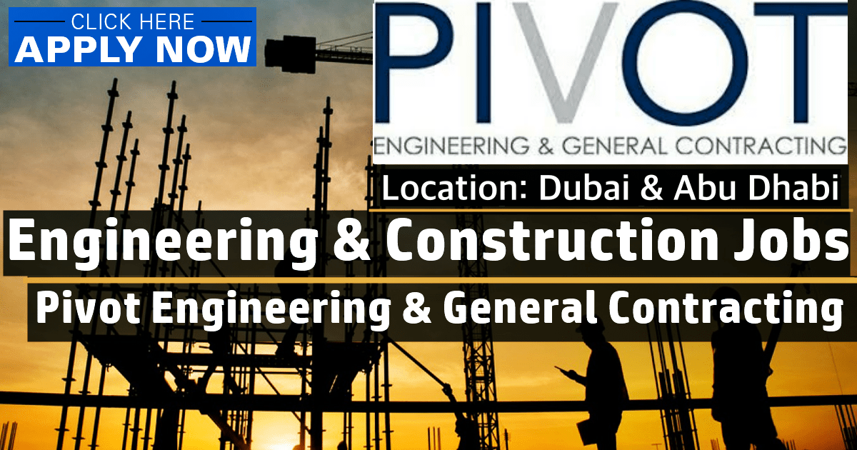 Pivot Engineering Careers & Jobs Dubai & Abu Dhabi