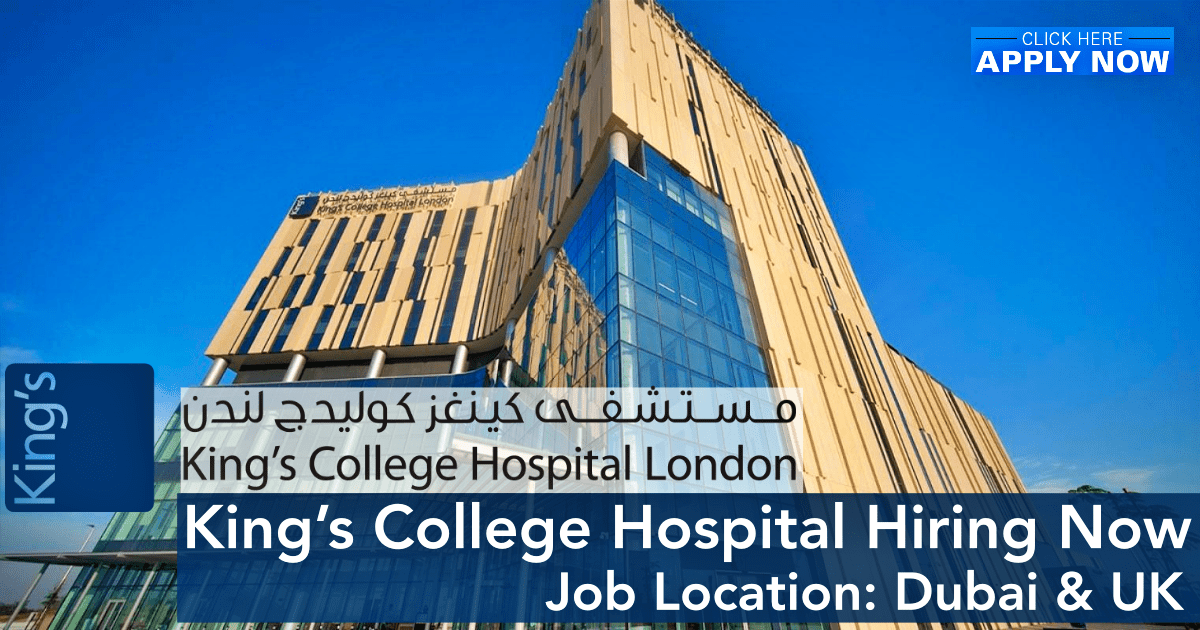 kings-college-hospital-dubai-careers-king-s-college-hospital-dubai-jobs