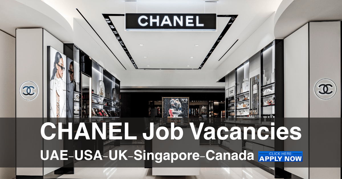 CHANEL Careers | CHANEL Jobs Dubai-UAE-USA-UK-Singapore-Canada 2023