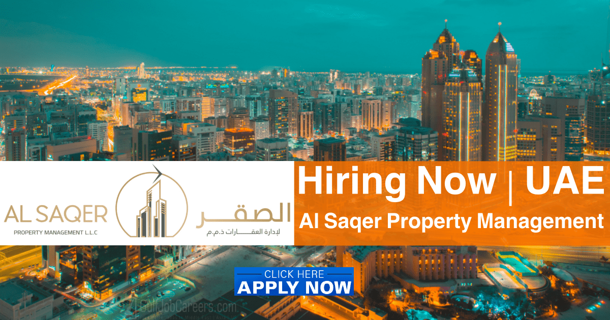 Al Saqer Property Management LLC Careers and Jobs UAE 2024