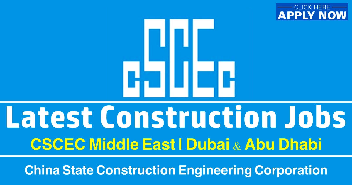 China State Construction Dubai Careers