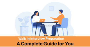 Walk in Interview Preparation