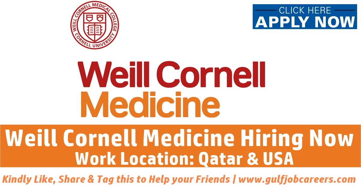 Weill Cornell Qatar Jobs 2022 WCMQ Careers Doha