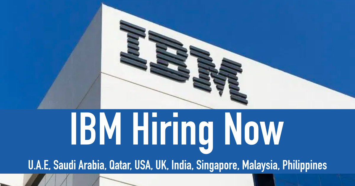 IBM Jobs DubaiQatarKSAUSACanadaUK 2024