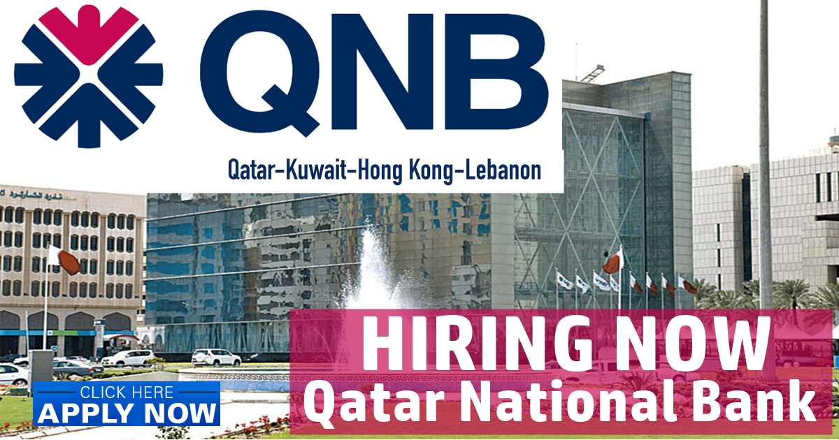 QNB Careers Qatar Qatar National Bank Jobs 2024