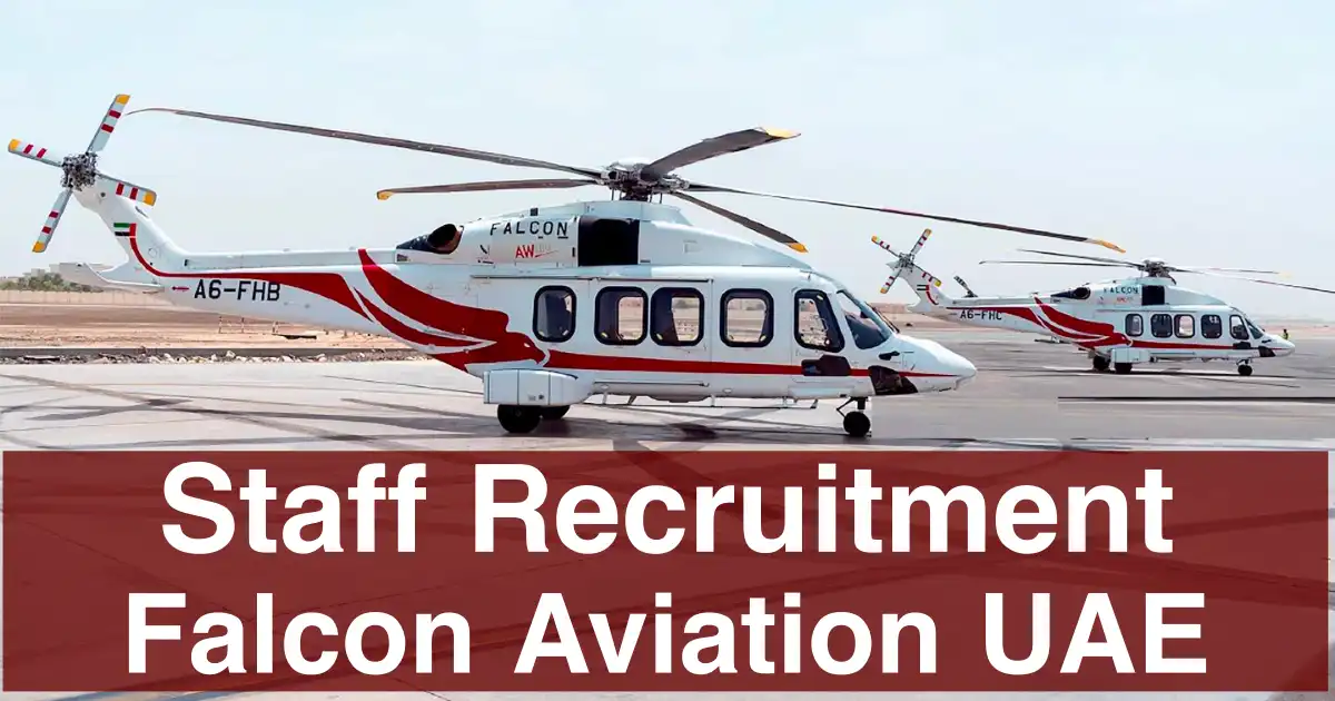 Falcon Aviation Careers UAE Falcon Aviation Services Jobs Abu Dhabi 2024