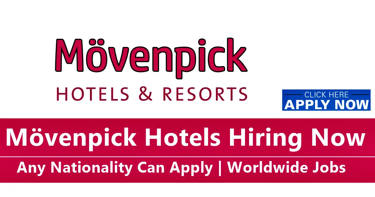 Movenpick Hotel Careers