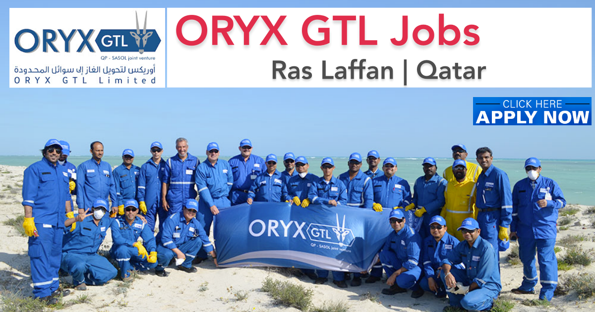ORYX GTL Careers and Jobs 2023 Ras Laffan Qatar