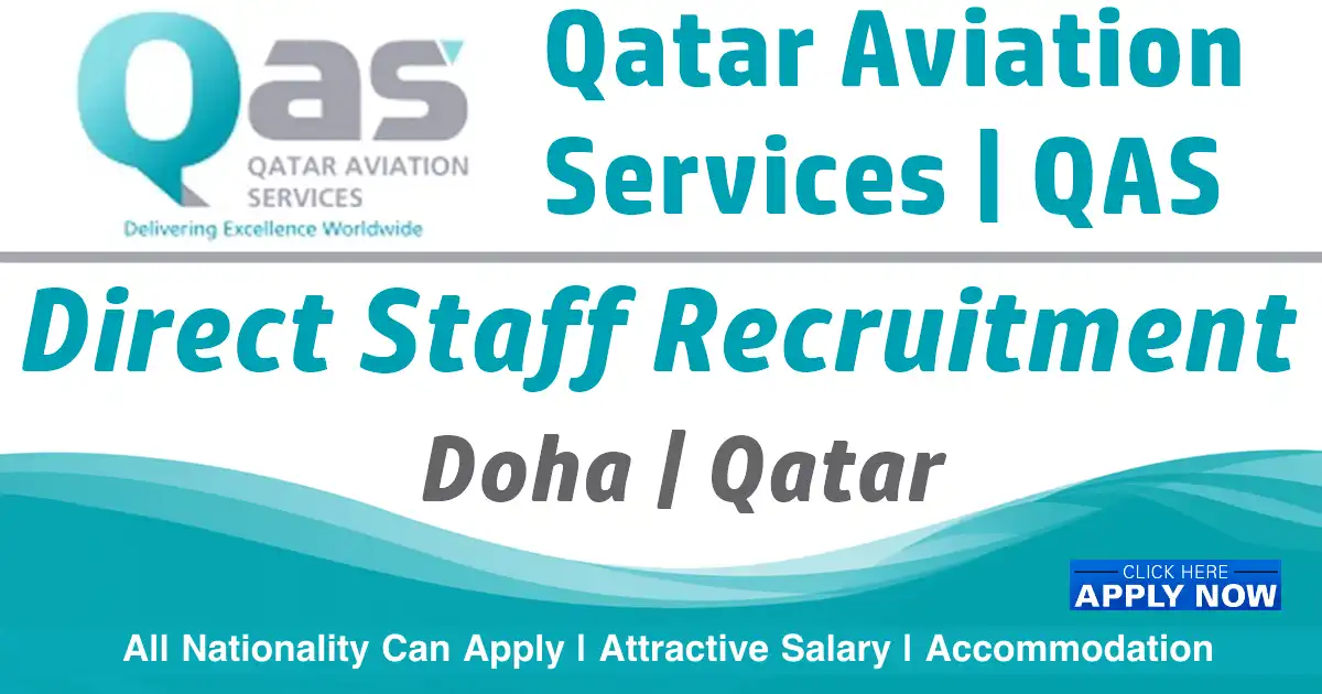 Qatar Aviation Services Careers QAS Qatar Jobs 2023