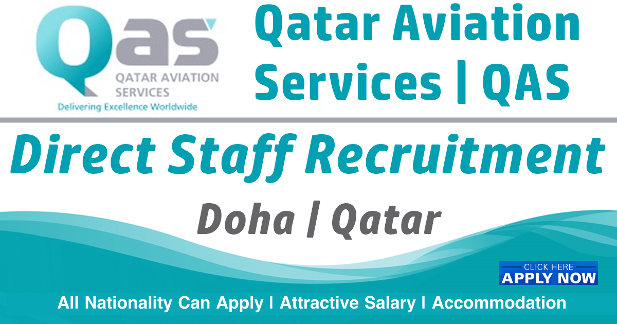 Qatar Aviation Services Careers QAS Qatar Jobs 2023