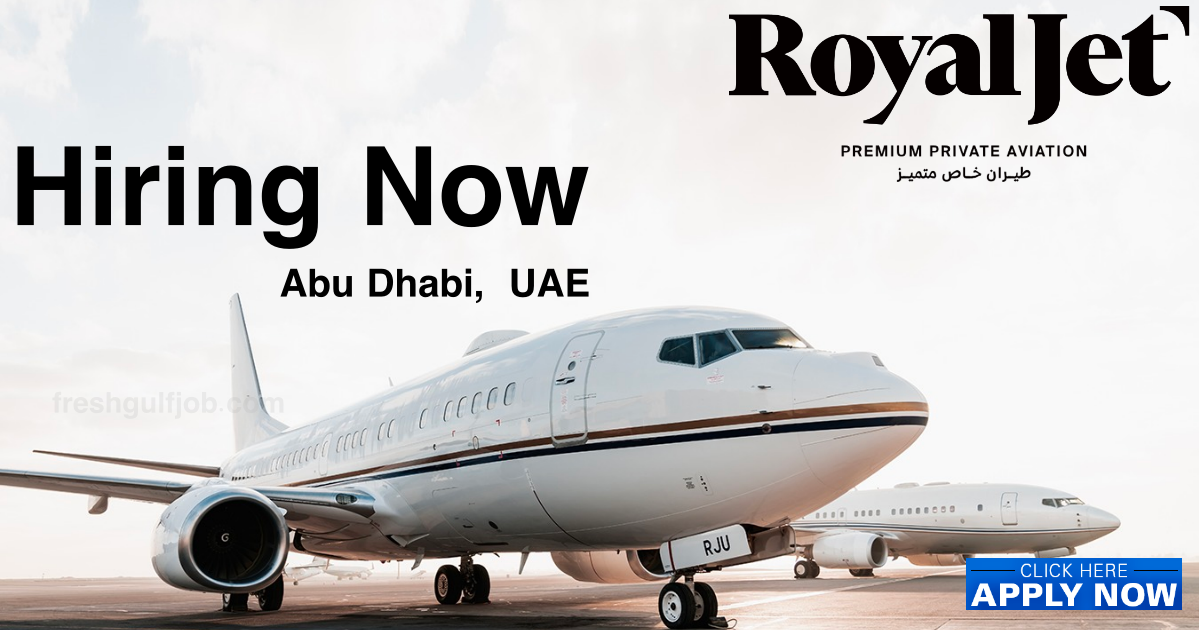 Royal Jet Jobs RoyalJet Group Careers Abu Dhabi UAE 2023