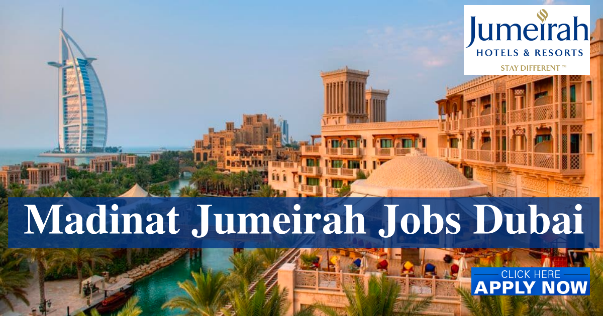 Madinat Jumeirah Job Vacancies Dubai