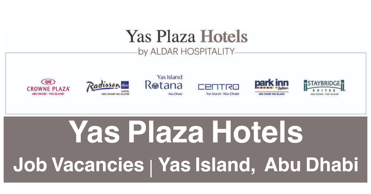 Yas Plaza Hotels Careers