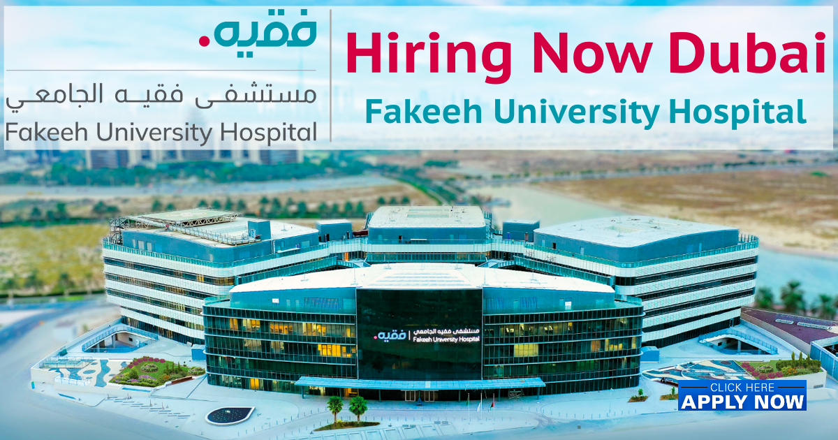 Fakeeh University Hospital Jobs & Careers Dubai UAE 2024