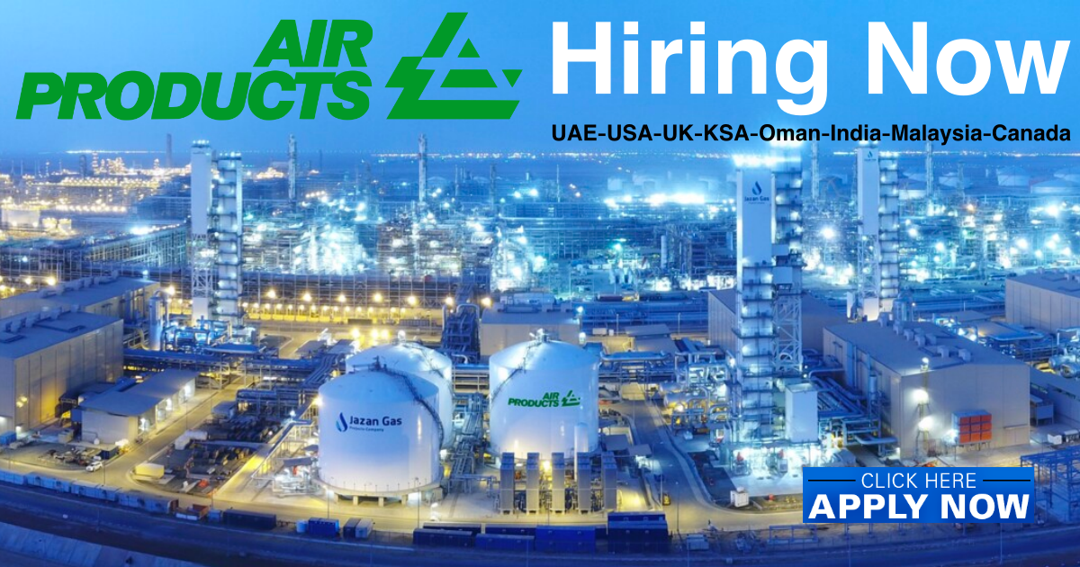 Air Products Careers UAEUSAUKKSAOmanIndiaMalaysiaCanada 100 Jobs