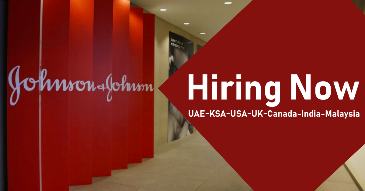 Johnson and Johnson Careers UAEKSAUSAUKCanadaIndia JnJ Jobs