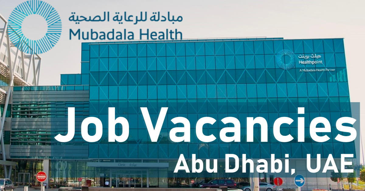 Mubadala Health Jobs Abu Dhabi UAE 2024
