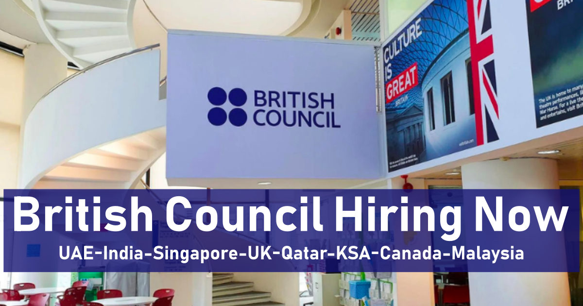 British Council Jobs UAEUKQatarKSACanada
