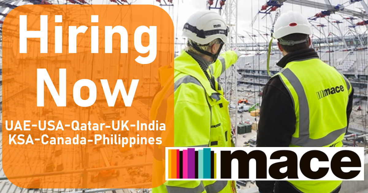 Mace Group Jobs UAEUSAQatarUKKSACanada