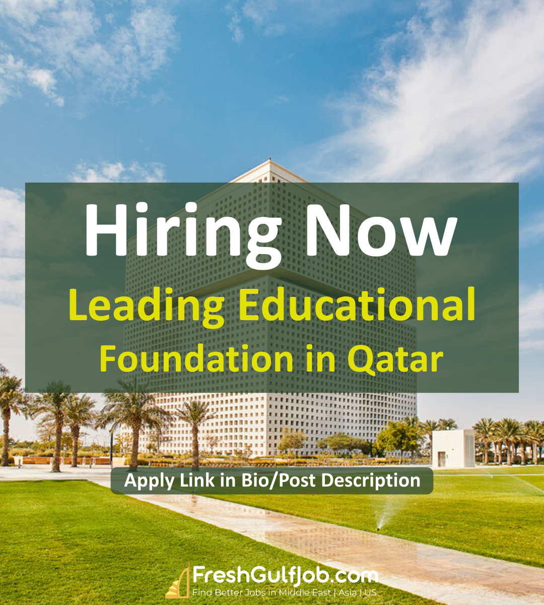 Qatar Foundation Jobs Careers Doha Qatar 2023