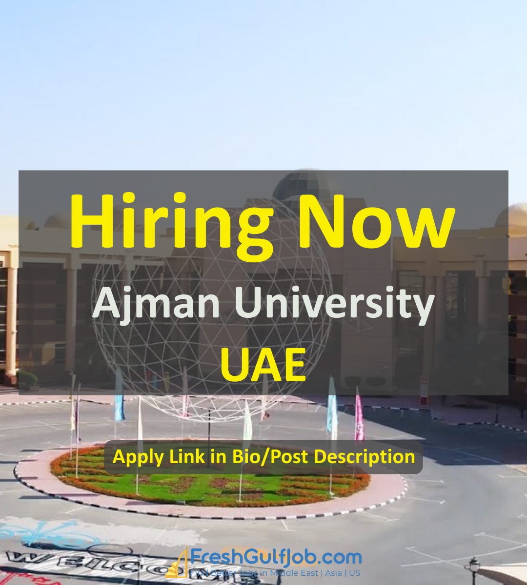 Ajman University Careers & Jobs Ajman & Fujairah UAE 2024