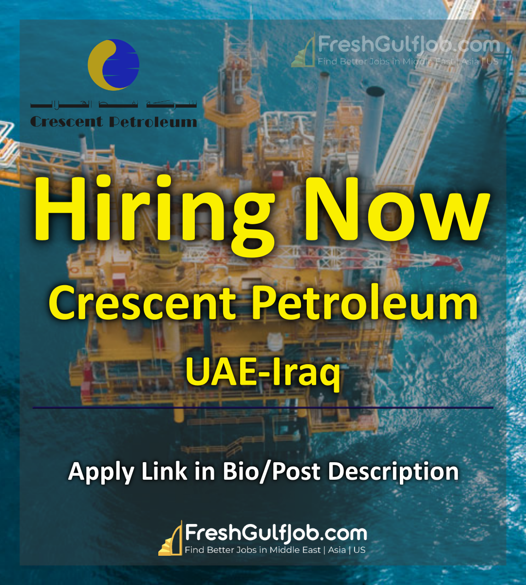 Crescent Petroleum Jobs SharjahUAEKurdistanIraq 2024