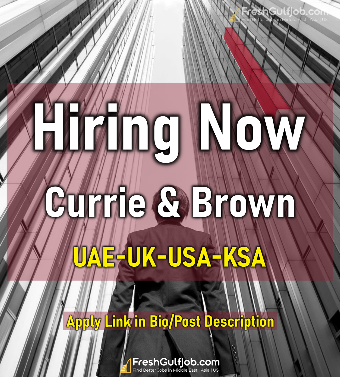 Currie and Brown Jobs UAEUKUSAKSA 2024