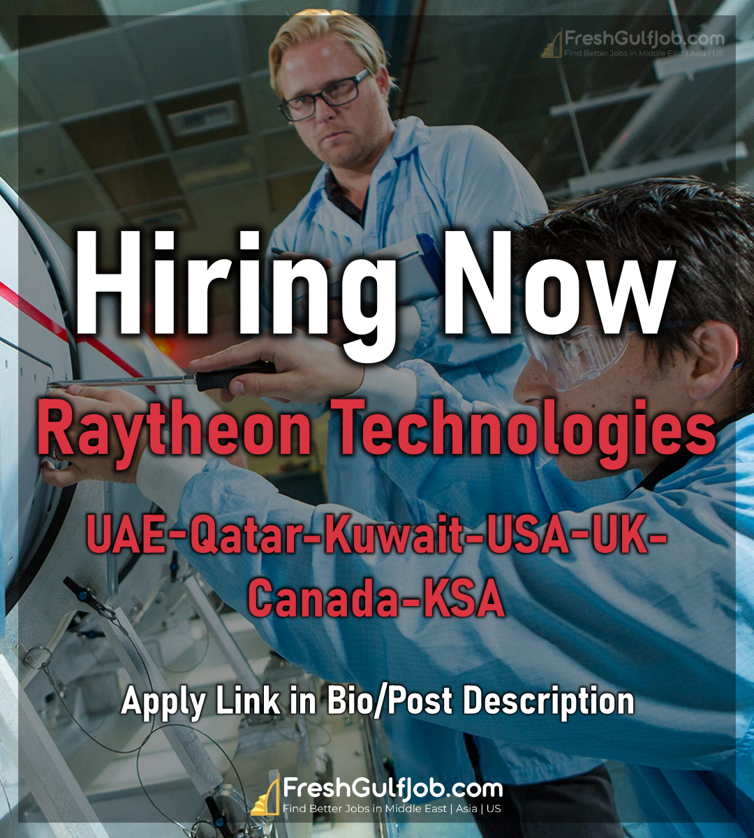 Raytheon Technologies Jobs UAEQatarKuwaitUSAUKCanadaKSA
