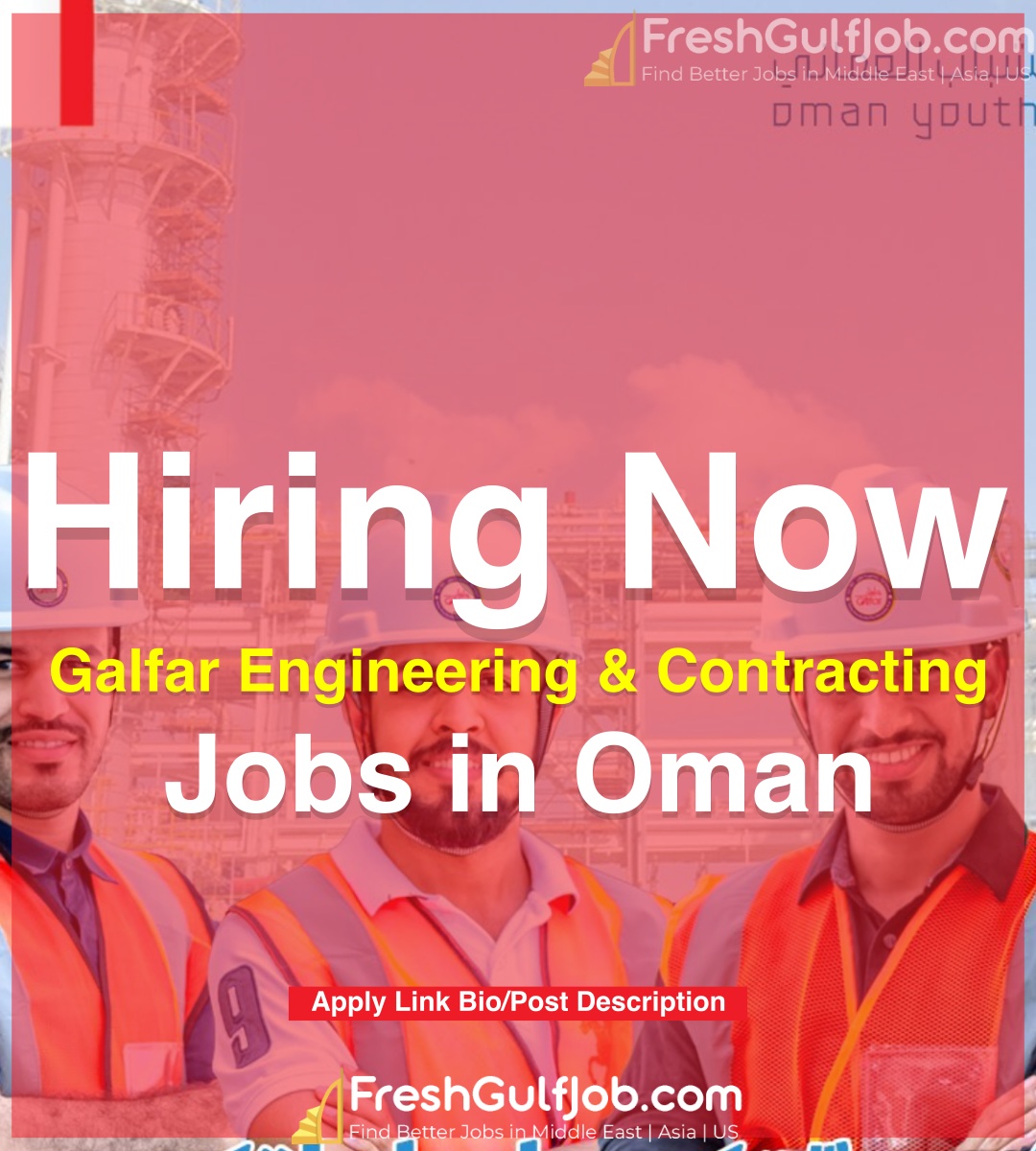 Galfar Oman Job Vacancy Oil & Gas & Engineering Jobs 2024