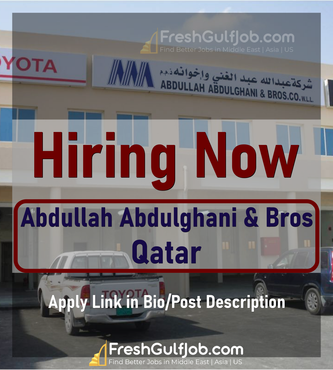 Abdullah Abdulghani Careers AAB Qatar Jobs Toyota Qatar Careers 2024